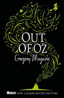 Out Of Oz : The Wicked Years Vintage Collection