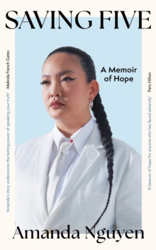 Saving Five : A Memoir Of Hope