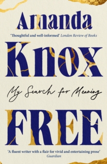 Free : My Search for Meaning: A Powerful True Story of Survival, Redemption, and Reclaiming a Life