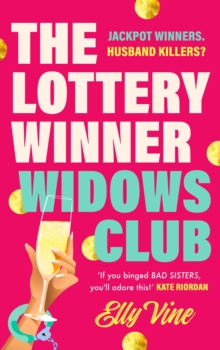 The Lottery Winner Widows Club : Don't miss the fabulous and funny debut crime novel sensation for spring 2026!