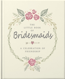 The Little Book of Bridesmaids