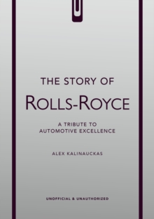 The Story of Rolls-Royce