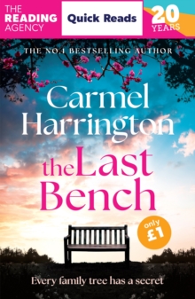 The Last Bench : a thrilling Quick Read from the author of The Stolen Child