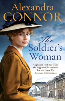 The Soldier's Woman : A dramatic saga of love, betrayal and revenge