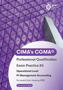 CIMA P1 Management Accounting : Exam Practice Kit