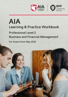 AIA Business and Financial Management : Learning and Practice Workbook