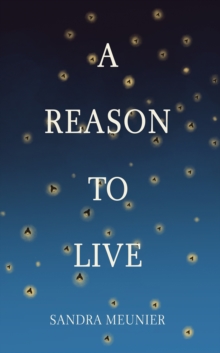 A Reason to Live