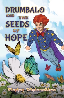 Drumbalo and the Seeds of Hope