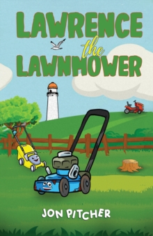 Lawrence the Lawnmower