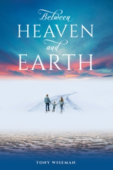 Between Heaven and Earth