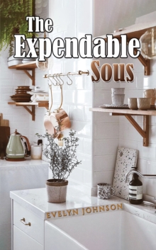 The Expendable Sous