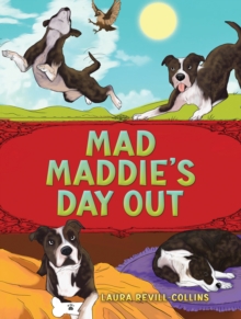 Mad Maddie's Day Out