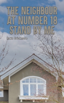 The Neighbour at Number 18 - Stand by Me