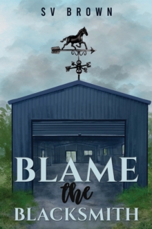 Blame the Blacksmith