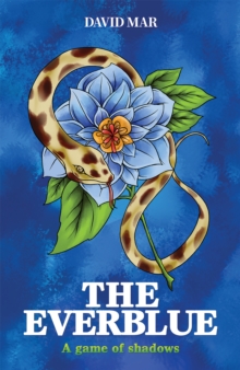 The Everblue : A Game of Shadows