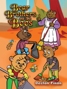 Bear Brothers and The Bees