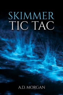 Skimmer  Tic Tac