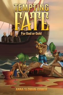 Tempting Fate : For God or Gold