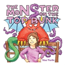 The Monster on the Top Bunk