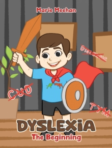 Dyslexia  The Beginning