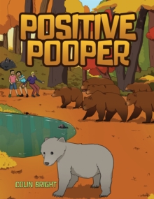 Positive Pooper