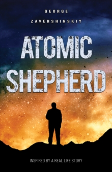 Atomic Shepherd : Inspired by a Real Life Story