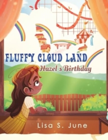 Fluffy Cloud Land: Hazels Birthday