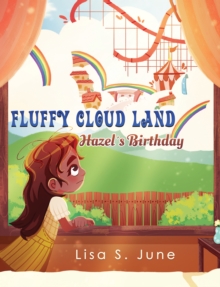 Fluffy Cloud Land: Hazel's Birthday