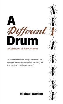 A Different Drum : A Collection of Short Stories