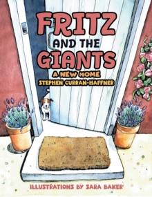 Fritz and the Giants : A New Home