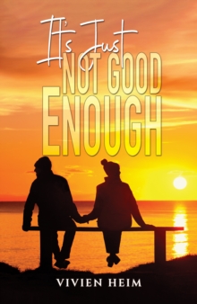 Its Just Not Good Enough