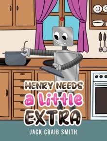 Henry Needs a Little Extra