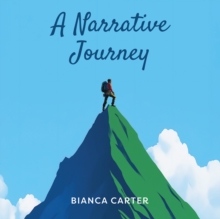 A Narrative Journey