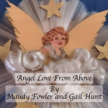 Angel Love From Above