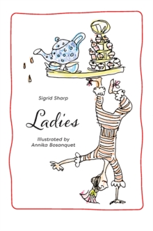 Ladies : ...Part of the 'Dott Little Discovers' series.