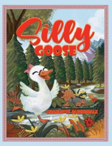 Silly Goose