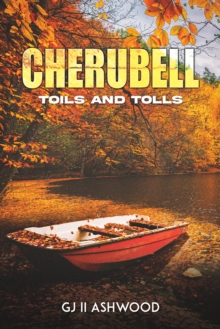 Cherubell : Toils And Tolls