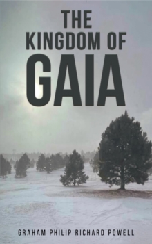 The Kingdom of Gaia