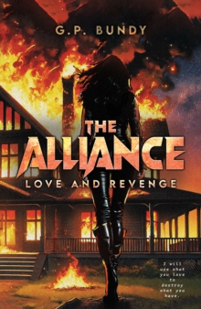 The Alliance : Love and Revenge