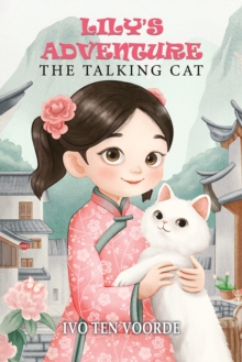 Lily's Adventure : The talking cat