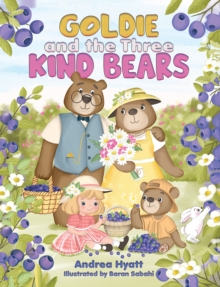 Goldie and the Three Kind Bears