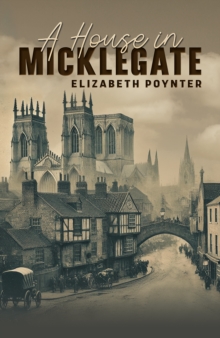 A House in Micklegate