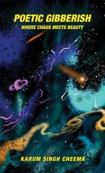 Poetic Gibberish : Where Chaos Meets Beauty