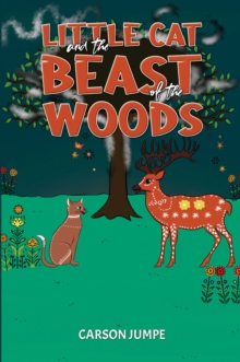 Little Cat and the Beast of the Woods
