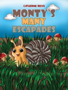 Monty's Many Escapades