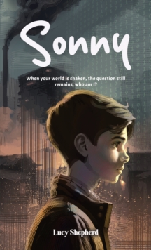 Sonny : When your world is shaken, the question still remains, who am I?