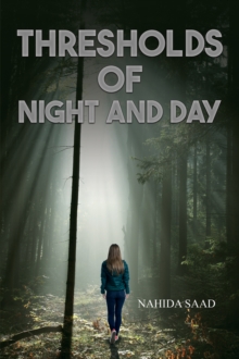 Thresholds of Night and Day