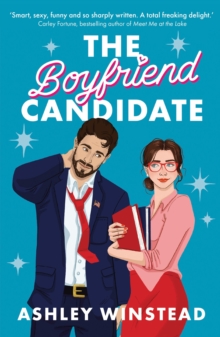 The Boyfriend Candidate : Tiktok made me buy it! Your next steamy, opposites attract, fake dating rom-com