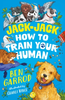 Jack-Jack, How to Train Your Human