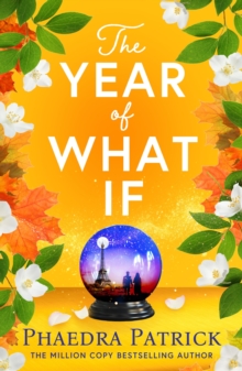 The Year of What If : the brand new uplifting and heart-warming escapist novel for 2025!